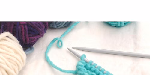 Atelier: Apprendre \u00e0 tricoter \/ Learn to Knit