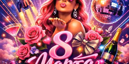 \ud83c\udf38 International Women\u2019s Day Party \ud83c\udf38