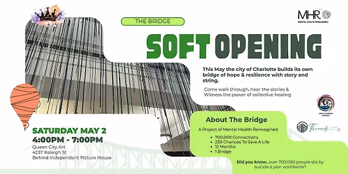 The Bridge: Soft Opening