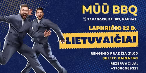 Vaikin\u0173 grup\u0117s \u201eLietuvai\u010diai" koncertas | M\u016a\u016a BBQ