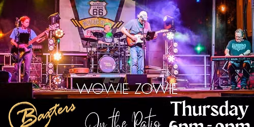 Wowie Zowie Live On The Patio