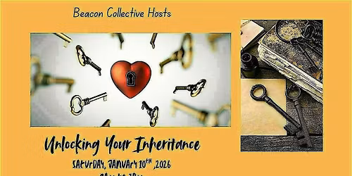 Unlocking Your Inheritance