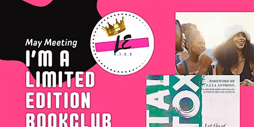 I\u2019m A Limited Edition May Bookclub Meeting