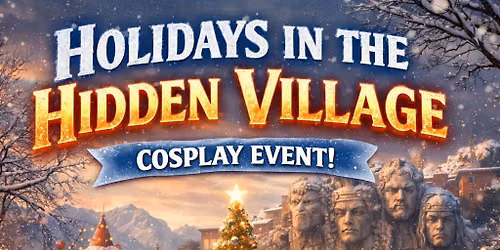 Holidays in the Hidden Village 