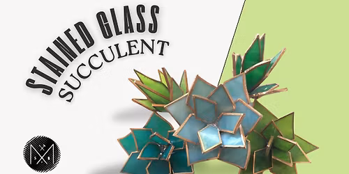 Stained Glass Succulent