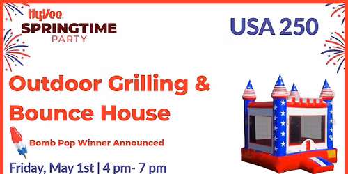 Outdoor Grilling & Bounce House at Hy-Vee!