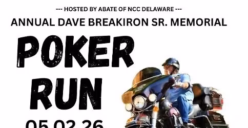 Annual Dave BreakIron Sr. Poker Run