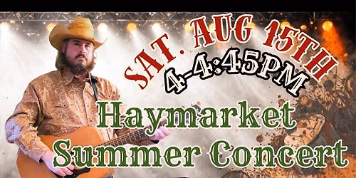 Curt Davis @Haymarket Summer Concert