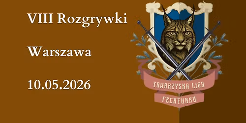 VIII Rozgrywki TLF [Warszawa] - Sezon Rysia