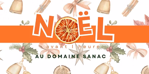 Noël avant l'heure au Domaine Sanac !