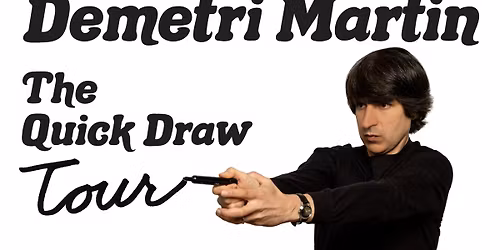 Demetri Martin: The Quick Draw Tour Live at the Golden State Theatre, Monterey
