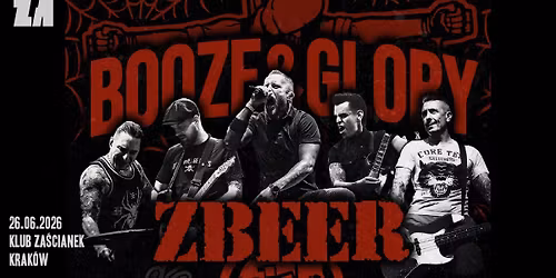 Booze & Glory + Zbeer + Pils | 26\/06\/2026 | Krak\u00f3w, Klub Za\u015bcianek