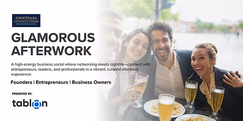 Glamorous Afterwork | B2B Networking | Business Social