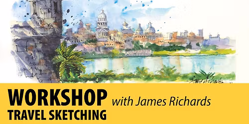 Workshop: Travel Sketching with James Richards