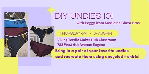 DIY Undies 101 w\/Peggy of Medicine Chest Bras