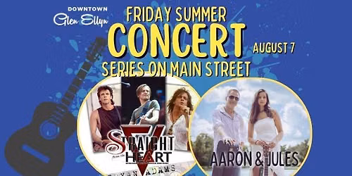 Summer Concert Series on Main featuring Straight from the Heart with Aaron & Jules