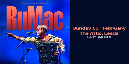 RuMac, Live in Leeds