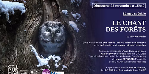 S\u00e9ance sp\u00e9ciale : LE CHANT DES FOR\u00caTS