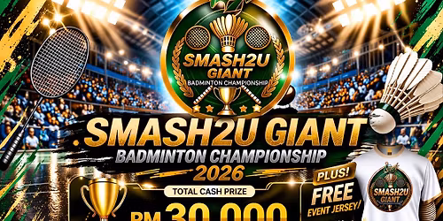 Smash2u Giant Badminton Championship