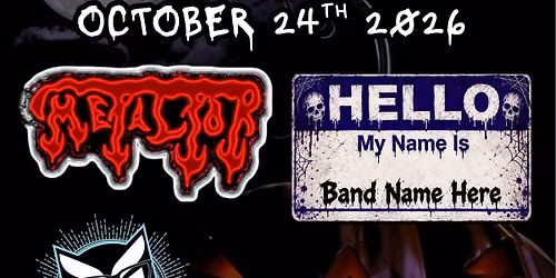 Hello My Name Is Band Name Here \/\/ MetalTor \/\/ Briegade \/\/ Bobcat One Man Band at NCom 10\/24