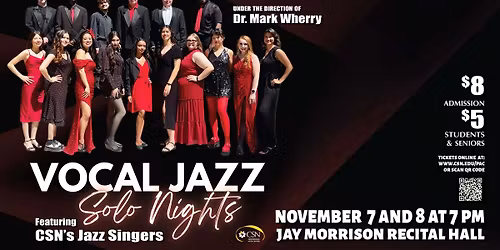 CSN JAZZ SINGERS PRESENT VOCAL JAZZ SOLO NIGHTS