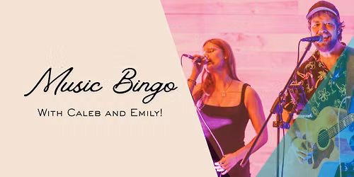 LIVE Music Bingo With Caleb and Emily!
