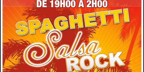Soirée spaghetti rock salsa Jossmart58