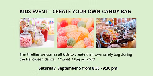 Kids Event - Create Your Own Candy Bag