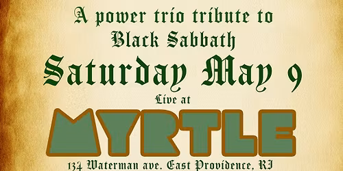 An evening with Green Sabbath @ Myrtle RI -  NO COVER