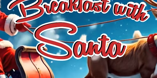 Breakfast with Santa!
