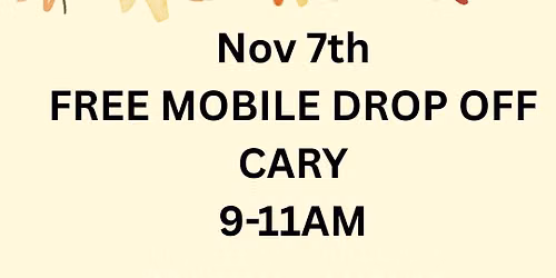 FREE MOBILE DROP OFF IN CARY