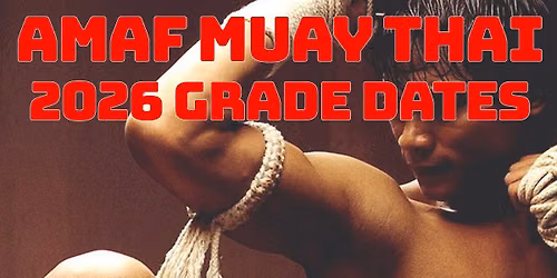 2026 Muay Thai Gradings @ AMAF
