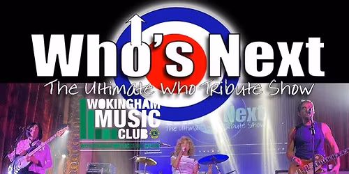 Wokingham Music Club - Who's Next in Concert