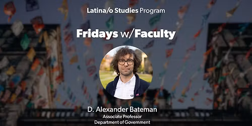 Fridays w\/ Faculty 11\/07