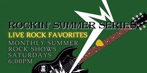 Rockin' Summer Series