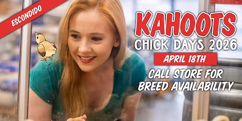 Kahoots Escondido Chick Day 2026