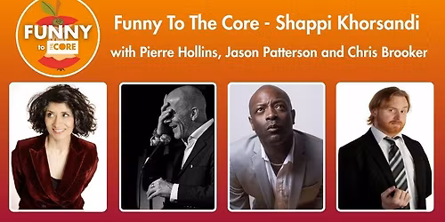 Funny to The Core - Shappi Khorsandi