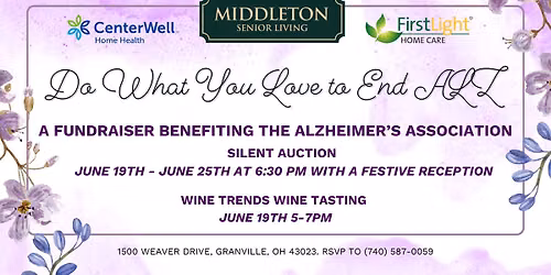 Do What You Love to End ALZ