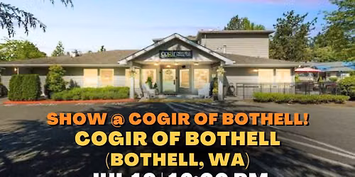 Show at Cogir of Bothell!!