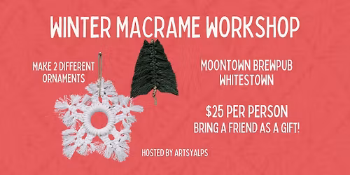 Winter Macrame Workshop Moontown Brewing Co Whitestown