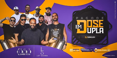 Pagode Dose Dupla 353 + Let's Samba!