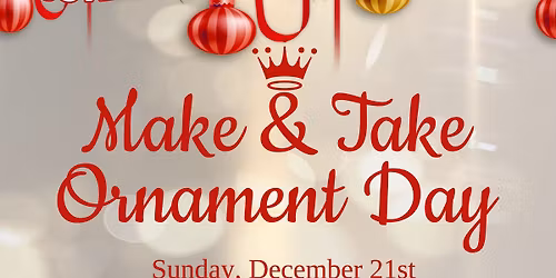 Make & Take Ornament Day