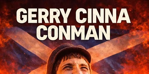 Gerry Cinna Conman!