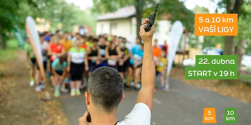5 a 10 km VA\u0160\u00cd LIGY - dubnov\u00fd z\u00e1vod