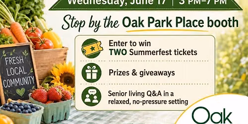 OAK PARK\u00ae Place at the Capitol View Farmers Market