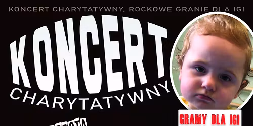 \ud83c\udfb8Koncert Charytatywny Dla Igi - Nowy Tomy\u015bl\ud83c\udfb8