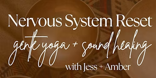 Nervous System Reset