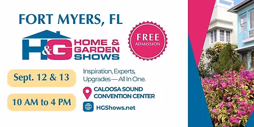Fort Myers Home & Garden Show \u2022 SEPT 2026