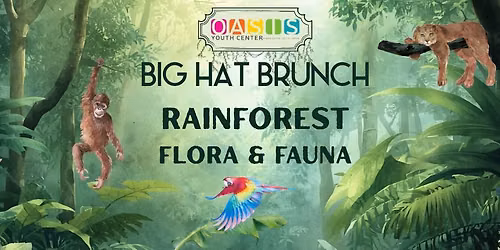 Big Hat Brunch 2026 - Rainforest: Flora & Fauna