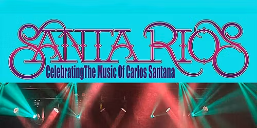 Santa Rios- A Tribute to Santana
